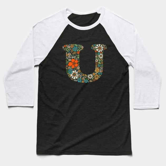 Hippie Floral Letter U Baseball T-Shirt by zeljkica